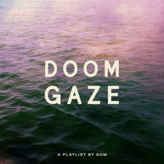 Doom Gaze