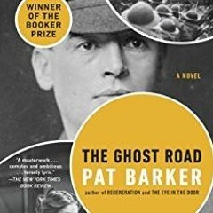 PDF/ePub The Ghost Road (Regeneration Trilogy) - Pat Barker
