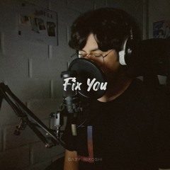 Coldplay - Fix You (Cover by GabyHiroshi)