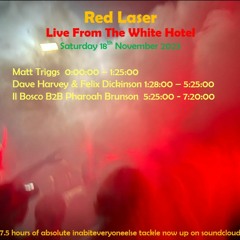 Red Laser @ TWH MCR 18th Nov 23 Live Recording