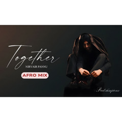 Together Afro mix