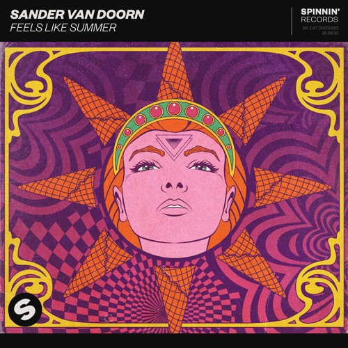 Sander van Doorn - Feels Like Summer [OUT NOW]