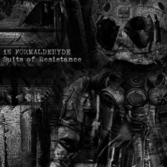 iN FORMALDEHYDE - Suits of Resistance (2025)