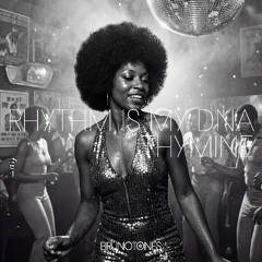 Rhythm is my DNA (Thymine)