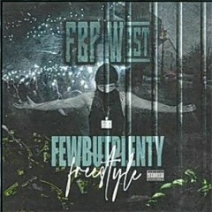FBP West-FEWBUTPLENTY FREESTYLE