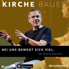 Bei uns bewegt sich viel. Im Kreis herum.