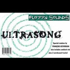 Floppy Sounds - Ultrasong (Studio A Mix)
