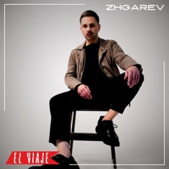 ELVIAJE podcast 230 - ZHGAREV (Only vinyl Special Set