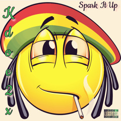 Kdoe2x - Spark It Up Prod. By Kdoe2x