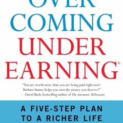 [Doc] Overcoming Underearning(TM) A Simple Guide To A Richer Life Full Version