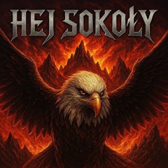 Hej sokoły Heavy metal