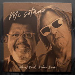 Mi Sótano (feat. Ruben Rada)