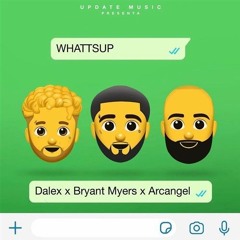 Dalex ❌ Bryant Myers ❌ Arcangel ▶️ Whattsup 🎶 RMX (devbl4ck)