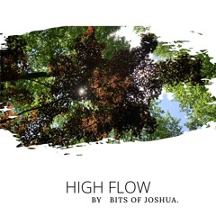 High Flow (ORIGINAL)