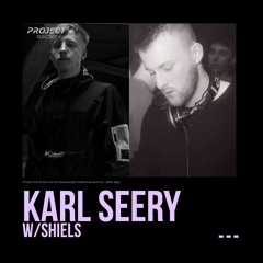 Karl Seery w/ Sheils - 23 September 2021