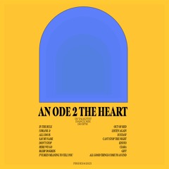 An Ode 2 The Heart