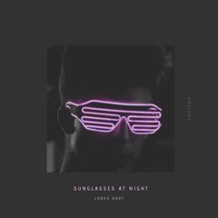 Sunglasses at Night [Remix] // Corey Hart