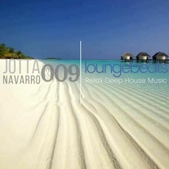 LOUNGEBEATS 009 MIXED BY JOTTA NAVARRO