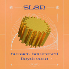 Sl8r - Sunset Boulevard