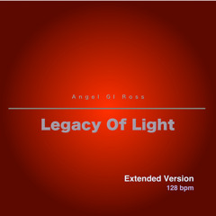Legacy Of Light (Extended Version)