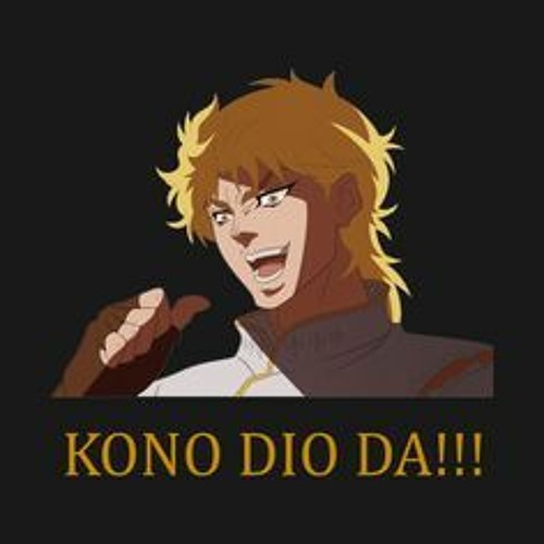 KONO DIO DA