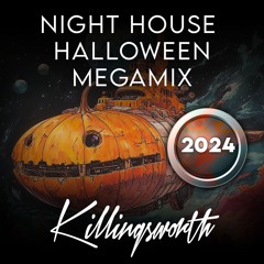 Night House Halloween MEGAMIX - 2024
