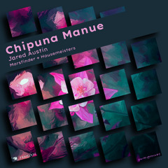 COMING SOON: Jared Austin - Chipuna Manue