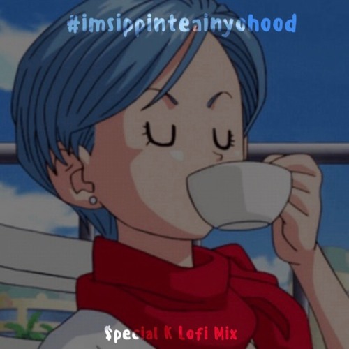 xxxtentacion - #imsippinteainyohood ($pecial K Lofi Remix)