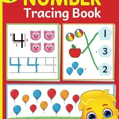 READ⚡️ FREE (✔️PDF✔️) Number Tracing Book For Kids Ages 3-5: Learn To Trace Numb