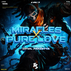 MIRACLES X PURE LOVE ( DIFNIL PRASETYA ) #POTONG ATAS!!!