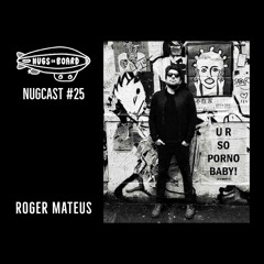Nugcast #25 - Roger Mateus
