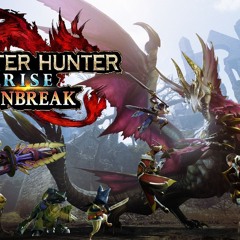 Monster Hunter Rise Sunbreak Quest Complete OST