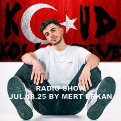 kloud kollective Radio Show by Mert Erkan 18.07.2025