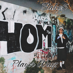 Flako5 - Player Ways