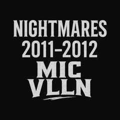 NIGHTMARES 2011-2012