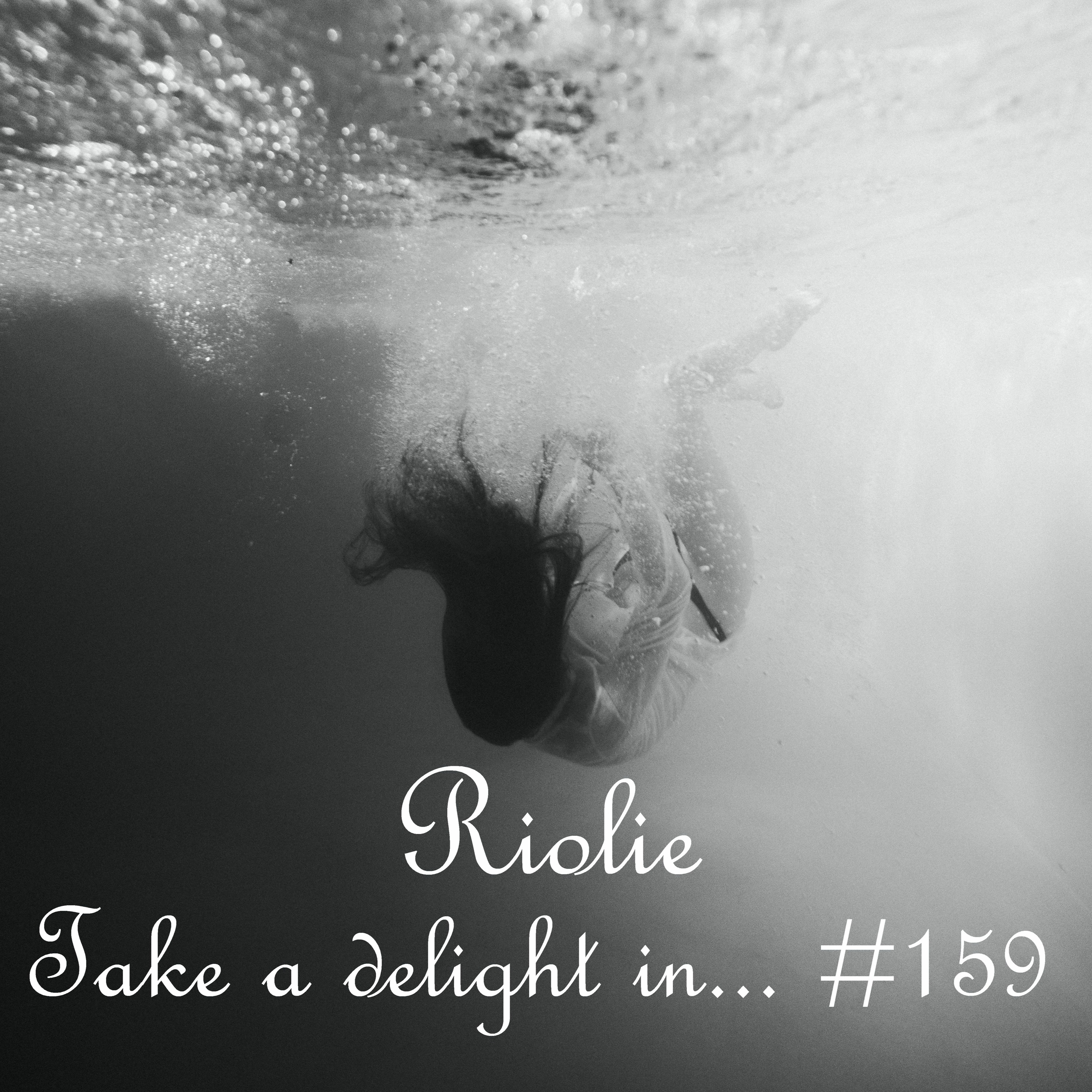 Take a delight in