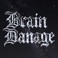 Brain Damage