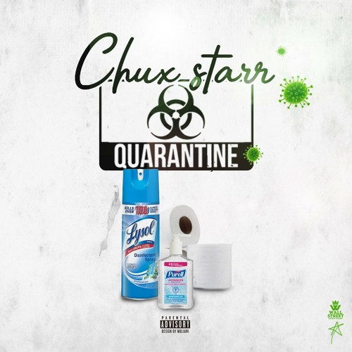 Chux Starr - Quarantine.Mp3