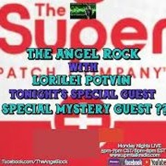 The Angel Rock With Lorilei Potvin & Special Mystery Guest