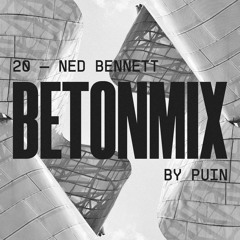 BETONMIX 20 - NED BENNETT