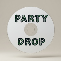 Party Drop