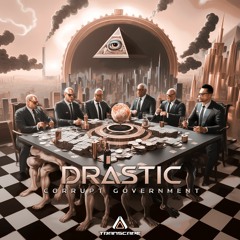 Drastic - Corrupt Government