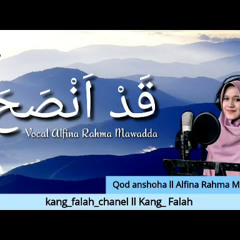 Qod Anshoha ll Alfina Rahma Mawadda Lirik terjemah