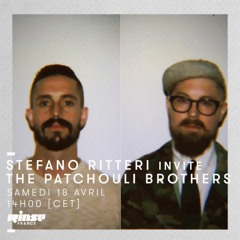 Rinse France Radioshow #47 - Guests : The Patchouli Brothers