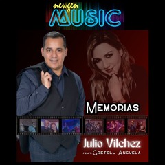 Memorias - Julio Vilchez Ft. Gretel Anguela (2024)