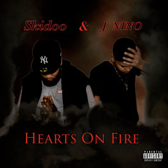 J. Nino the Artist & Skidoobabyy - Hearts On Fire (Official Audio)