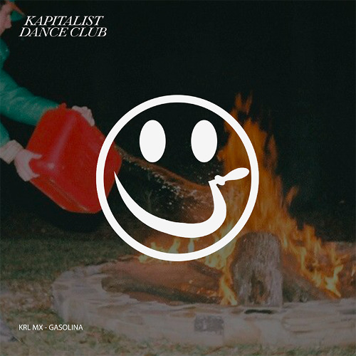 Krl Mx | Gasolina [KDC05] (Limited Free Download)