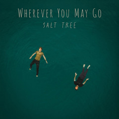 Wherever You May Go