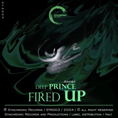 Fired Up - Deep Prince - (SYN003)