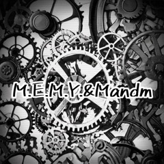 89流魔 - M.E.M.Y. & Mandm